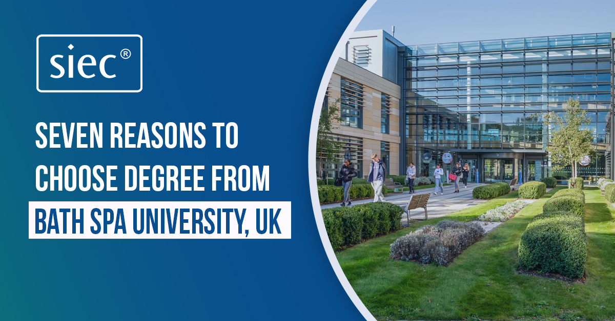 Seven Reasons to Choose Degree from Bath Spa University, UK